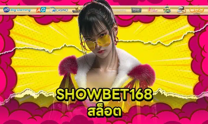 SHOWBET168 SLOT Feature Image